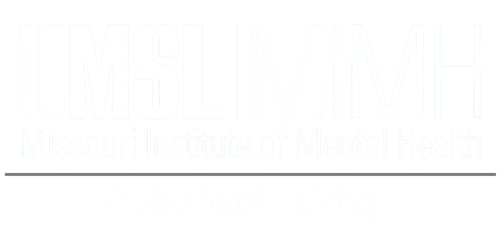 Logo for UMSL Missouri Institute of Mental Health. Text reads: UMSL MIMH Missouri Institute of Mental Health, Professional Training in white letters on a black background.
